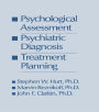 Psychological Assessment, Psychiatric Diagnosis, And Treatment Planning