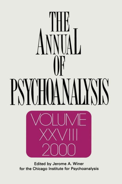 The Annual of Psychoanalysis, V. 28 / Edition 1