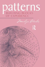 Title: Patterns: Building Blocks of Experience / Edition 1, Author: Marilyn Charles