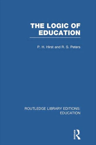 The Logic of Education (RLE Edu K)