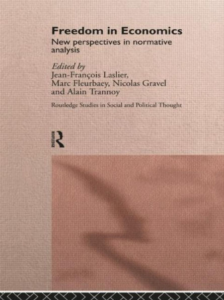 Freedom Economics: New Perspectives Normative Analysis