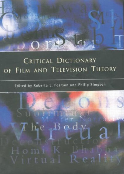 Critical Dictionary of Film and Television Theory