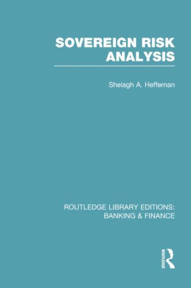 Sovereign Risk Analysis (RLE Banking & Finance)