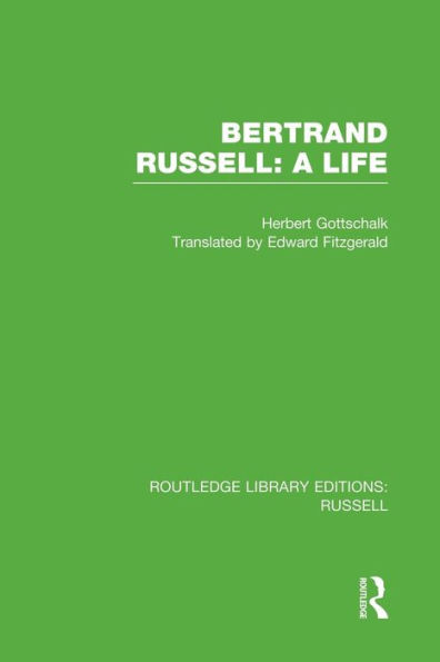 Bertrand Russell: A Life