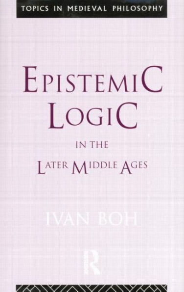 Epistemic Logic the Later Middle Ages