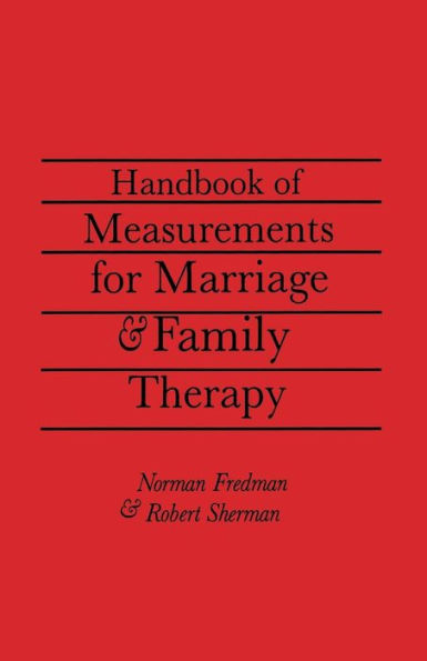 Handbook Of Measurements For Marriage And Family Therapy / Edition 1