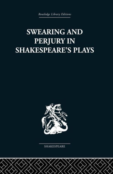 Swearing and Perjury Shakespeare's Plays