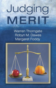 Title: Judging Merit, Author: Warren Thorngate