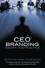 CEO Branding: Theory and Practice / Edition 1