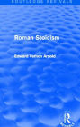 Roman Stoicism (Routledge Revivals)