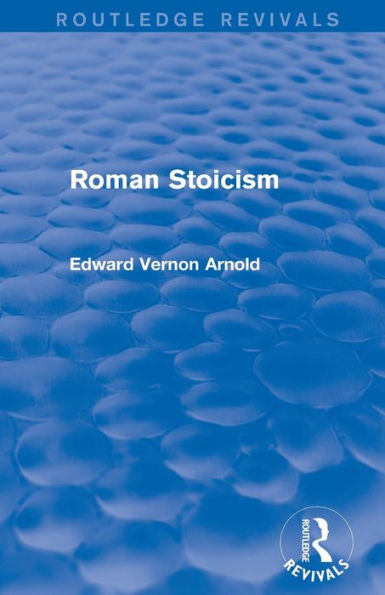 Roman Stoicism (Routledge Revivals)