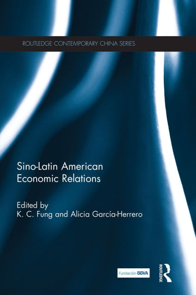 Sino-Latin American Economic Relations / Edition 1