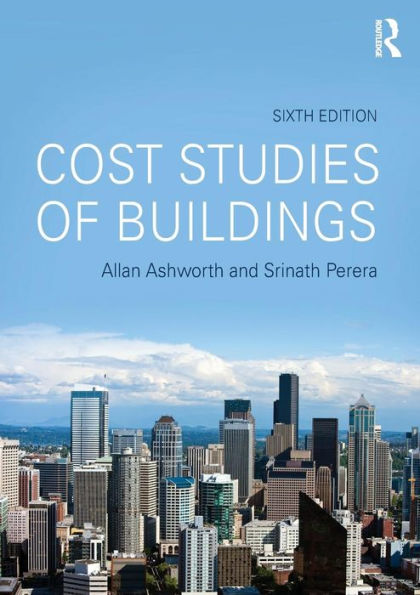 Cost Studies of Buildings / Edition 6