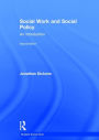 Social Work and Social Policy: An Introduction / Edition 2