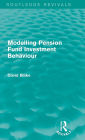 Modelling Pension Fund Investment Behaviour (Routledge Revivals)