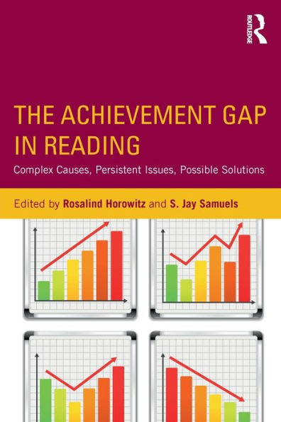 The Achievement Gap in Reading: Complex Causes, Persistent Issues, Possible Solutions