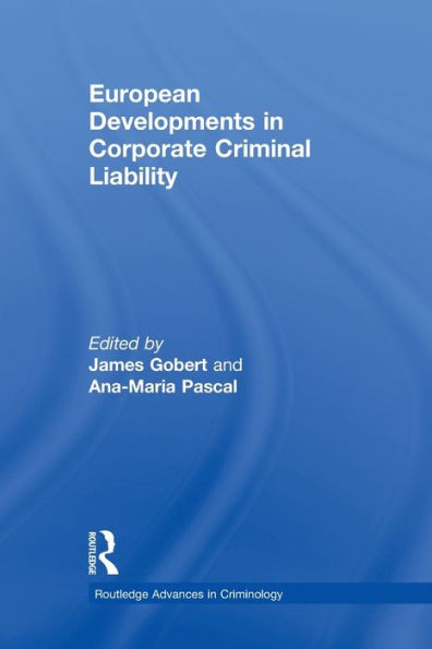 European Developments Corporate Criminal Liability