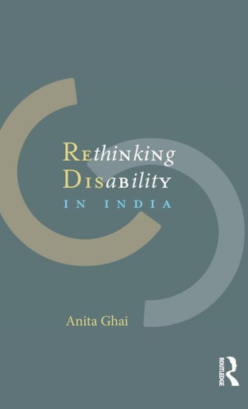 Rethinking Disability in India / Edition 1