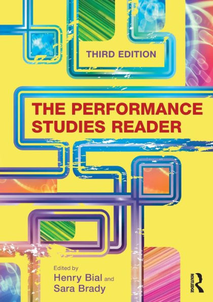 The Performance Studies Reader / Edition 3