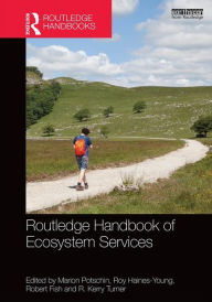 Free txt book download Routledge Handbook of Ecosystem Services (English literature)