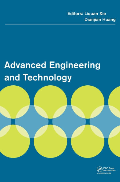 Advanced Engineering and Technology: Proceedings of the 2014 Annual Congress on Technology (CAET 2014), Hong Kong, 19-20 April