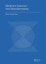 Medicine Sciences and Bioengineering: Proceedings of the 2014 International Conference on Medicine Sciences and Bioengineering (ICMSB2014), Kunming, Yunnan, China, August 16-17, 2014
