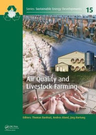 Title: Air Quality and Livestock Farming / Edition 1, Author: Thomas Banhazi