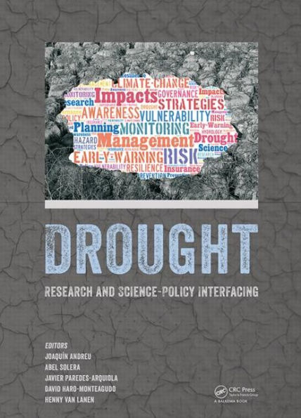 Drought: Research and Science-Policy Interfacing / Edition 1