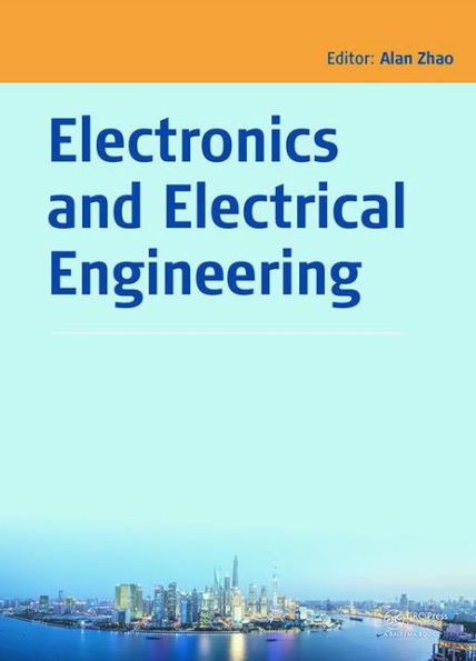 Electronics and Electrical Engineering: Proceedings of the 2014 Asia-Pacific Electronics and Electrical Engineering Conference (EEEC 2014), December 27-28, 2014, Shanghai, China / Edition 1