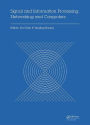 Signal and Information Processing, Networking and Computers: Proceedings of the 1st International Congress on Signal and Information Processing, Networking and Computers (ICSINC 2015), October 17-18, 2015 Beijing, China