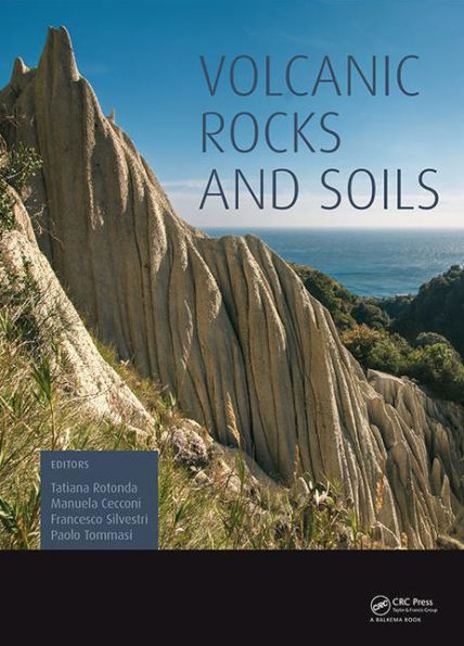 Volcanic Rocks and Soils / Edition 1