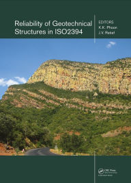 Title: Reliability of Geotechnical Structures in ISO2394 / Edition 1, Author: K.K. Phoon