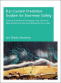 Rip Current Prediction System for Swimmer Safety: Towards operational forecasting using a process based model and nearshore bathymetry from video