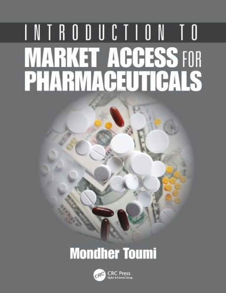 Introduction to Market Access for Pharmaceuticals / Edition 1