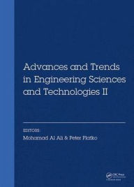 Title: Advances and Trends in Engineering Sciences and Technologies II: Proceedings of the 2nd International Conference on Engineering Sciences and Technologies, 29 June - 1 July 2016, High Tatras Mountains, Tatranské Matliare, Slovak Republic / Edition 1, Author: Mohamad Ali