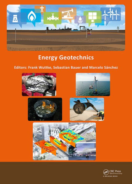 Energy Geotechnics: Proceedings of the 1st International Conference on Energy Geotechnics, ICEGT 2016, Kiel, Germany, 29-31 August 2016 / Edition 1