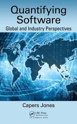 Quantifying Software: Global and Industry Perspectives / Edition 1