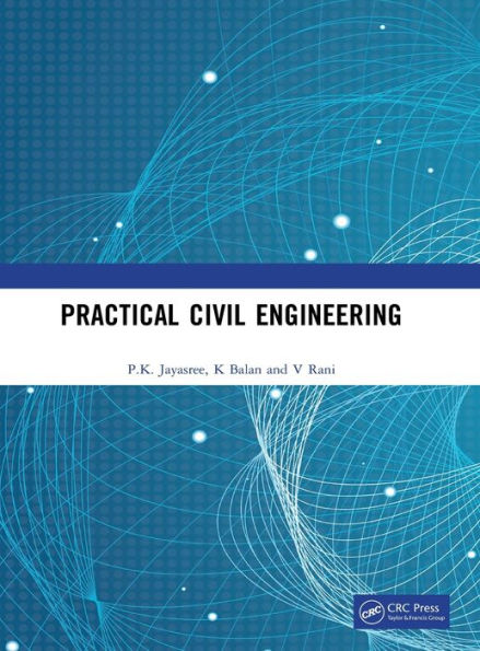 Practical Civil Engineering / Edition 1