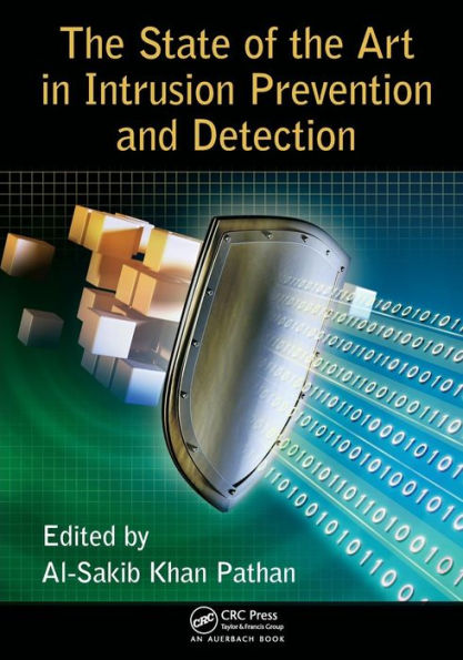 The State of the Art in Intrusion Prevention and Detection / Edition 1