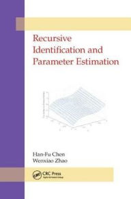 Title: Recursive Identification and Parameter Estimation / Edition 1, Author: Han-Fu Chen