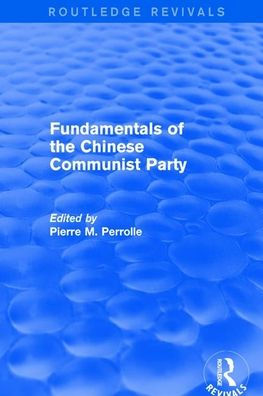 Fundamentals of the Chinese Communist Party