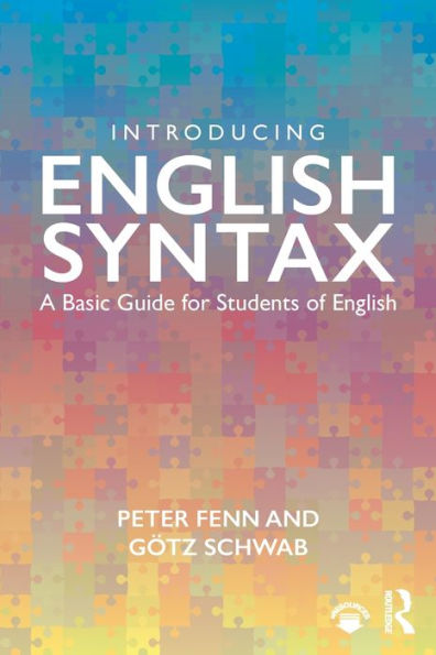 Introducing English Syntax: A Basic Guide for Students of English / Edition 1