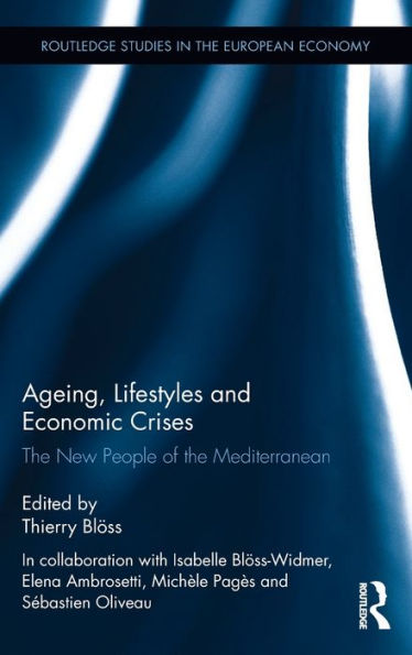 Ageing, Lifestyles and Economic Crises: the New People of Mediterranean