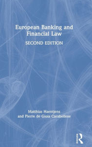 Title: European Banking and Financial Law 2e / Edition 2, Author: Matthias Haentjens