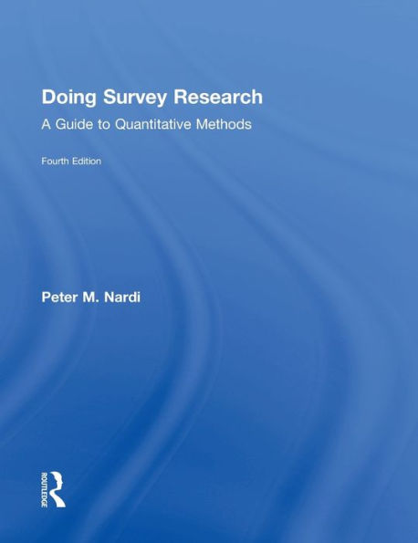 Doing Survey Research: A Guide to Quantitative Methods