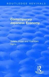 Title: Contemporary Japanese Economy, Author: Yutaka Kosai