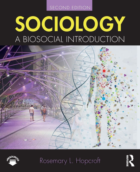 Sociology: A Biosocial Introduction / Edition 2