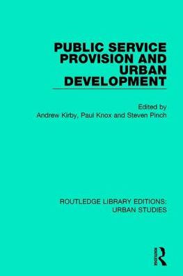 Public Service Provision and Urban Development