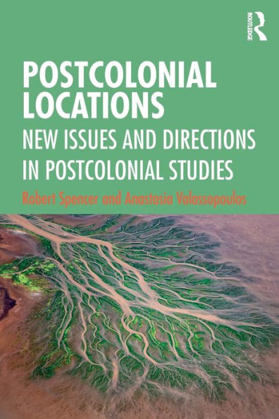 Postcolonial Locations: New Issues and Directions Studies