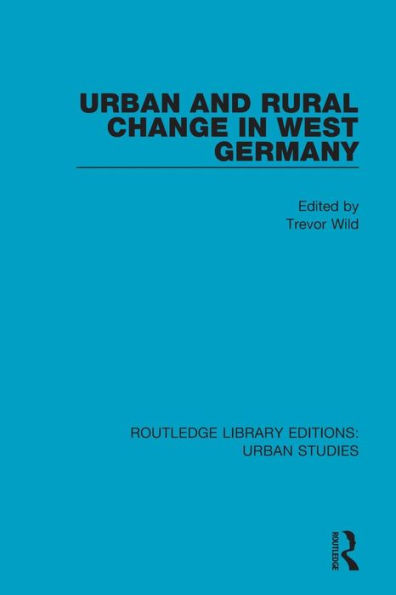 Urban and Rural Change in West Germany / Edition 1